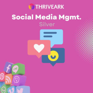 Silver Tier Social Media Marketing Package by ThriveArk